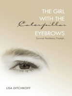 The Girl with the Caterpillar Eyebrows