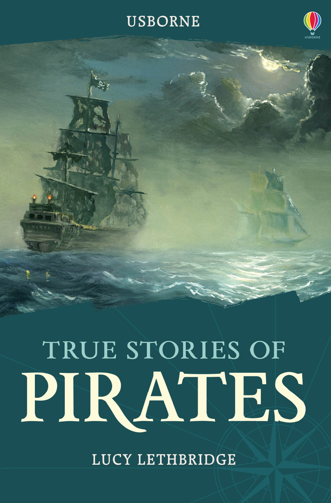 True Stories of Pirates by Lucy Lethbridge Book Read Online