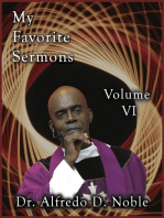 My Favorite Sermon VI