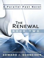 The Renewal (Parallel Past Series) Book 2