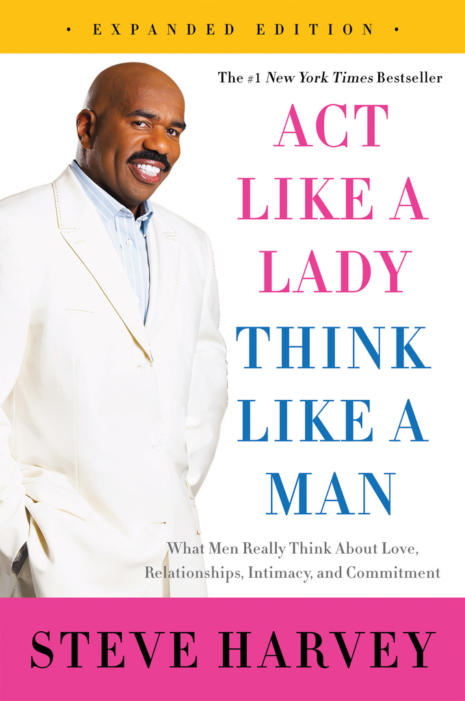 Read Act Like a Lady, Think Like a Man, Expanded Edition Online by