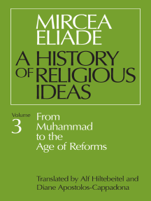 Read History Of Religious Ideas Volume 3 Online By Mircea Eliade Books