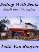 Sailing With Senta: Small Boat Voyaging