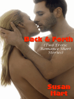 Back And Forth (Two Erotic Romance Short Stories)