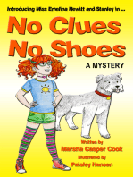 No Clues, No Shoes