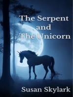 The Serpent and the Unicorn