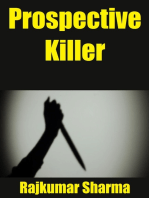 Prospective Killer