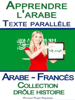 Apprendre l'arabe avec Texte parallèle - Collection drôle histoire (Arabe - Francés)