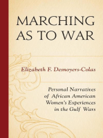 Marching as to War: Personal Narratives of African American Women’s Experiences in the Gulf Wars