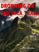 Drowning on the Inca Trail