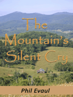 The Mountain's Silent Cry