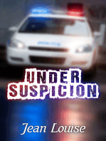 Under Suspicion