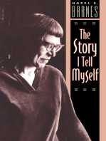 The Story I Tell Myself: A Venture in Existentialist Autobiography