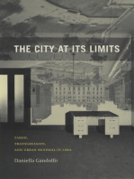 The City at Its Limits: Taboo, Transgression, and Urban Renewal in Lima