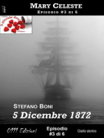 5 Dicembre 1872: Mary Celeste ep. #3