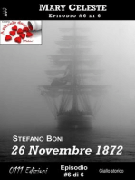 26 Novembre 1872: Mary Celeste ep. #6