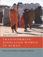 Transforming Displaced Women in Sudan: Politics and the Body in a Squatter Settlement