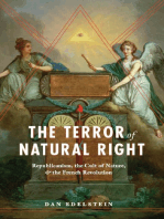 The Terror of Natural Right: Republicanism, the Cult of Nature, and the French Revolution