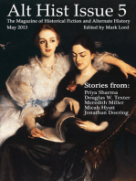 Alt Hist Issue 5: The Magazine of Historical Fiction and Alternate History