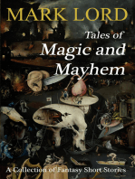 Tales of Magic and Mayhem