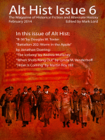 Alt Hist Issue 6: The Magazine of Historical Fiction and Alternate History