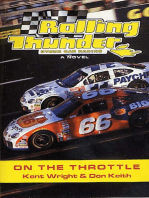 Rolling Thunder Stock Car Racing: On The Throttle: A Novel