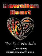 Hawaiian Heart: The Soul Warrior's Journey