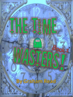 The Time Wasters