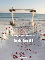 Lady Light Book 3: Set Sail!