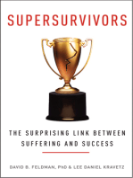 Supersurvivors: The Surprising Link Between Suffering and Success