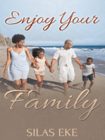 Enjoy Your Family