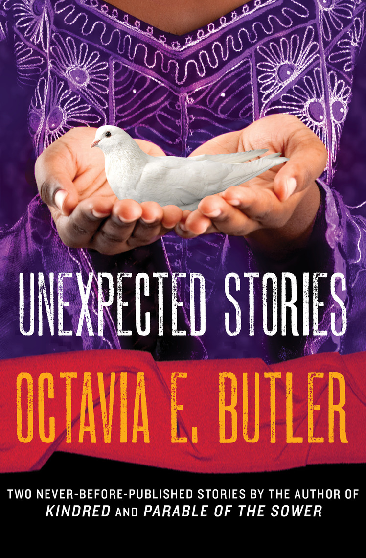 Read Unexpected Stories Online by Octavia E. Butler and Walter Mosley