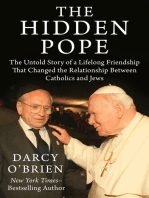 The Hidden Pope: The Untold Story of a Lifelong Friendship That Changed the Relationship Between Catholics and Jews