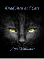 Dead Men and Cats