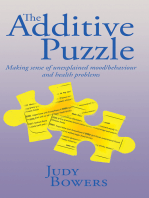 The Additive Puzzle: Making sense of unexplained mood/behaviour and health problems