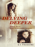Delving Deeper (Book 4 in the Letting Go series)