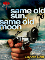 Same Old Sun, Same Old Moon