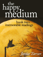 The Happy Medium Book Two: Memorable Readings