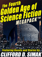 The Fourth Golden Age of Science Fiction MEGAPACK ®: Clifford D. Simak