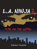 L.A. Ninja II: Rise of the Cartel