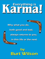 Everything is Karma!