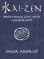 Kai-Zen: Breathing Life Into Leadership