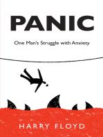 Panic: One Man's Struggle with Anxiety