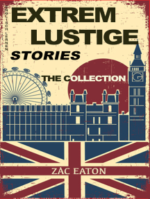 Englisch Lernen mit Extrem Lustige Stories: The Collection