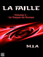 La Faille: Volume 2 : La traque de Romeo