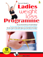 Ladies Weight Loss Programme: Are you fat and fed up of dieting?