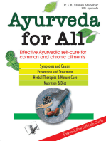 Ayurveda For All: Effective ayurvedic self cure for common and chronic ailments