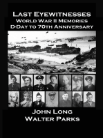 The Last Eyewitnesses, World War II Memories