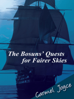 The Bosuns’ Quests for Fairer Skies