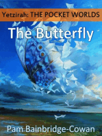 Yetzirah: The Pocket Worlds - The Butterfly